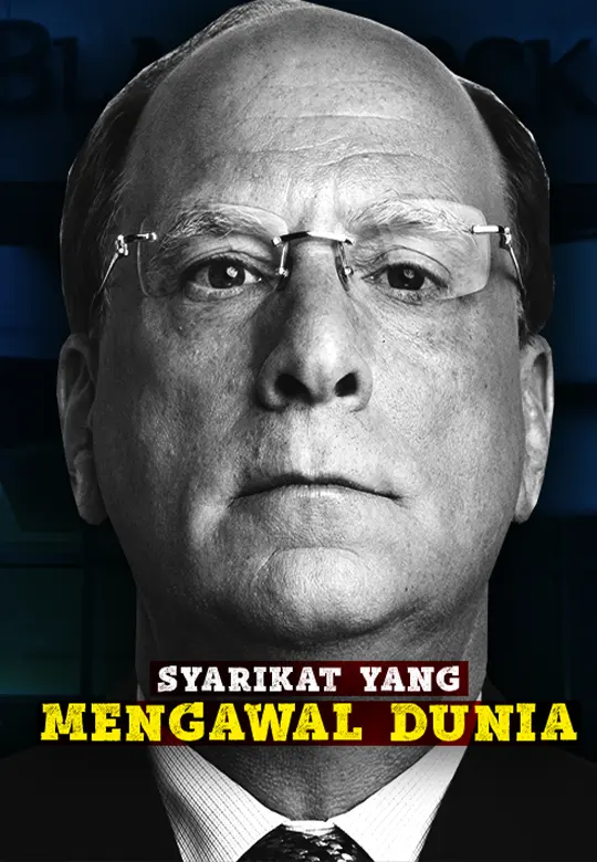 Ini Syarikat Yang Mengawal Dunia - BLACKROCK